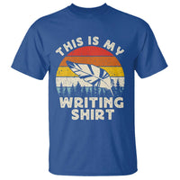 Funny Writer T Shirt This is My Writing Shirt Authors Poets Literature - Wonder Print Shop