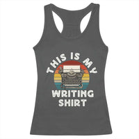 Funny Typewriter Racerback Tank Top This is My Writing Shirt - Wonder Print Shop