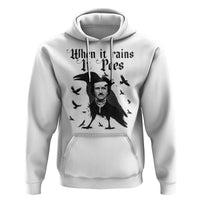 Funny Edgar Allan Poe Hoodie When It Rains It Poes - Wonder Print Shop