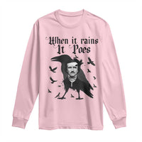 Funny Edgar Allan Poe Long Sleeve Shirt When It Rains It Poes - Wonder Print Shop