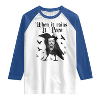 Funny Edgar Allan Poe Raglan Shirt When It Rains It Poes - Wonder Print Shop