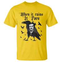 Funny Edgar Allan Poe T Shirt When It Rains It Poes - Wonder Print Shop