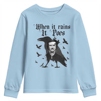 Funny Edgar Allan Poe Youth Sweatshirt When It Rains It Poes - Wonder Print Shop