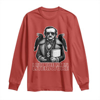 Funny Edgar Allan Poe Long Sleeve Shirt I Put The Lit In Literature - Wonder Print Shop