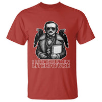 Funny Edgar Allan Poe T Shirt I Put The Lit In Literature - Wonder Print Shop