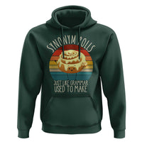Funny English Grammar Hoodie Synonym Rolls Just Like Grammar Used To Make - Wonder Print Shop