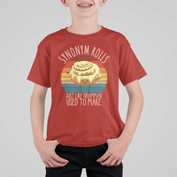 Funny English Grammar T Shirt For Kid Synonym Rolls Just Like Grammar Used To Make - Wonder Print Shop