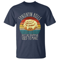 Funny English Grammar T Shirt Synonym Rolls Just Like Grammar Used To Make - Wonder Print Shop