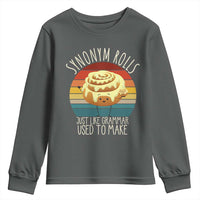 Funny English Grammar Youth Sweatshirt Synonym Rolls Just Like Grammar Used To Make - Wonder Print Shop