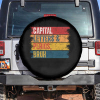 Funny English ELA Teacher Spare Tire Cover Capital Letters And Periods Bruh - Wonder Print Shop