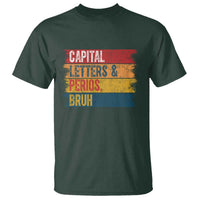 Funny English ELA Teacher T Shirt Capital Letters And Periods Bruh - Wonder Print Shop