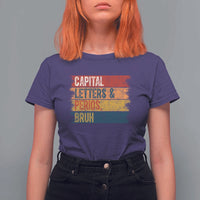 Funny English ELA Teacher T Shirt For Women Capital Letters And Periods Bruh - Wonder Print Shop