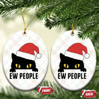 Funny Cat Christmas Ceramic Ornament Ew People Anti Social Grumpy Cat Xmas - Wonder Print Shop