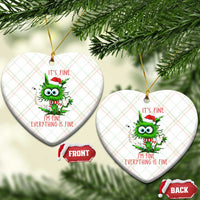 Funny Cat Green Christmas Ceramic Ornament It Is Fine I Am Fine Everything Is Fine - Wonder Print Shop