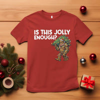 Funny Bigfoot Christmas T Shirt Is This Jolly Enough - Wonder Print Shop