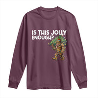 Funny Bigfoot Christmas Long Sleeve Shirt Is This Jolly Enough - Wonder Print Shop