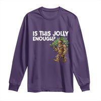 Funny Bigfoot Christmas Long Sleeve Shirt Is This Jolly Enough - Wonder Print Shop