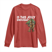 Funny Bigfoot Christmas Long Sleeve Shirt Is This Jolly Enough - Wonder Print Shop