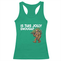Funny Bigfoot Christmas Racerback Tank Top Is This Jolly Enough - Wonder Print Shop