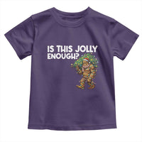 Funny Bigfoot Christmas Toddler T Shirt Is This Jolly Enough - Wonder Print Shop