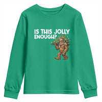 Funny Bigfoot Christmas Youth Sweatshirt Is This Jolly Enough - Wonder Print Shop