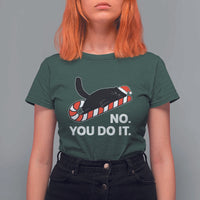 Funny Lazy Cat Christmas T Shirt For Women No You Do It - Wonder Print Shop