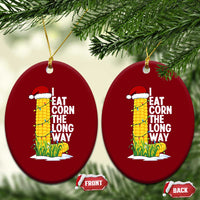 I Eat Corn The Long Way Ceramic Ornament Funny Corn Adult Humor Christmas - Wonder Print Shop