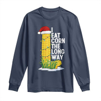 I Eat Corn The Long Way Long Sleeve Shirt Funny Corn Adult Humor Christmas - Wonder Print Shop
