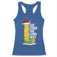 I Eat Corn The Long Way Racerback Tank Top Funny Corn Adult Humor Christmas - Wonder Print Shop
