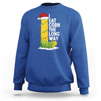 I Eat Corn The Long Way Sweatshirt Funny Corn Adult Humor Christmas - Wonder Print Shop