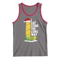 I Eat Corn The Long Way Tank Top Funny Corn Adult Humor Christmas - Wonder Print Shop