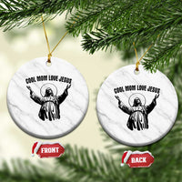 Christian Mom Faith Ceramic Ornament Cool Mom Love Jesus - Wonder Print Shop