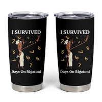 Marcus The Worm Meme Tumbler Cup I Survived 67 Days On Rigatoni - Wonder Print Shop