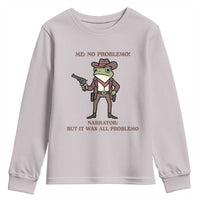 Cowboy Frog Meme Youth Sweatshirt Funny Me No Problemo Narrator - Wonder Print Shop
