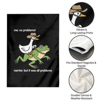 Cowboy Goose Meme Garden Flag Funny Frog Me No Problemo Narrator - Wonder Print Shop