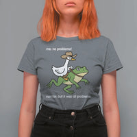 Cowboy Goose Meme T Shirt For Women Funny Frog Me No Problemo Narrator - Wonder Print Shop