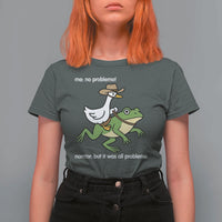 Cowboy Goose Meme T Shirt For Women Funny Frog Me No Problemo Narrator - Wonder Print Shop