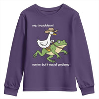 Cowboy Goose Meme Youth Sweatshirt Funny Frog Me No Problemo Narrator - Wonder Print Shop