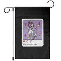 Anti Valentine Garden Flag Funny Skeleton Selfie Meme - Wonder Print Shop
