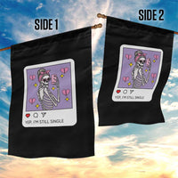 Anti Valentine Garden Flag Funny Skeleton Selfie Meme - Wonder Print Shop