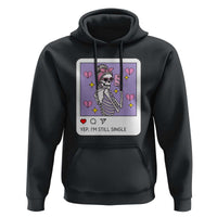 Anti Valentine Hoodie Funny Skeleton Selfie Meme - Wonder Print Shop