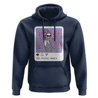 Anti Valentine Hoodie Funny Skeleton Selfie Meme - Wonder Print Shop