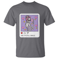 Anti Valentine T Shirt Funny Skeleton Selfie Meme - Wonder Print Shop