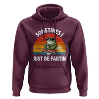 Funny Frog Meme Hoodie Sometimes I Just Be Fartin - Wonder Print Shop