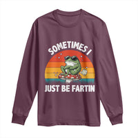 Funny Frog Meme Long Sleeve Shirt Sometimes I Just Be Fartin - Wonder Print Shop
