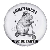 Funny Groundhog Scooter Spare Tire Cover Sometimes I Just Be Fartin - Wonder Print Shop