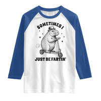 Funny Groundhog Scooter Raglan Shirt Sometimes I Just Be Fartin - Wonder Print Shop