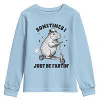 Funny Groundhog Scooter Youth Sweatshirt Sometimes I Just Be Fartin - Wonder Print Shop