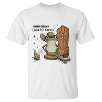 Funny Cowboy Frog T Shirt Sometimes I Just Be Fartin - Wonder Print Shop