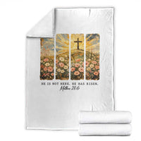 He Is Not Here He Is Risen Throw Blanket Christian Easter Bible Verse